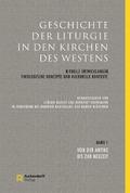 Geschichte der Liturgie in den Kirchen des Westens