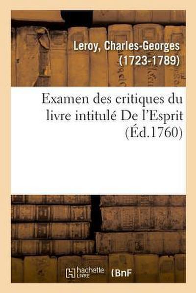 Examen Des Critiques Du Livre Intitulé de l’Esprit