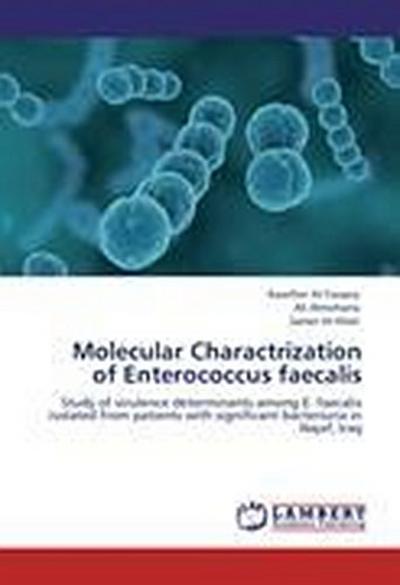 Molecular Charactrization of Enterococcus faecalis