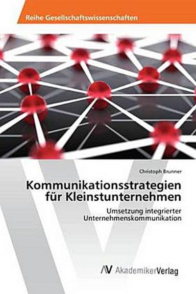 Kommunikationsstrategien für Kleinstunternehmen