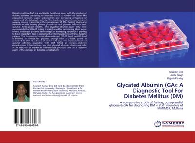 Glycated Albumin (GA): A Diagnostic Tool For Diabetes Mellitus (DM)