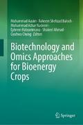 Biotechnology and Omics Approaches for Bioenergy Crops