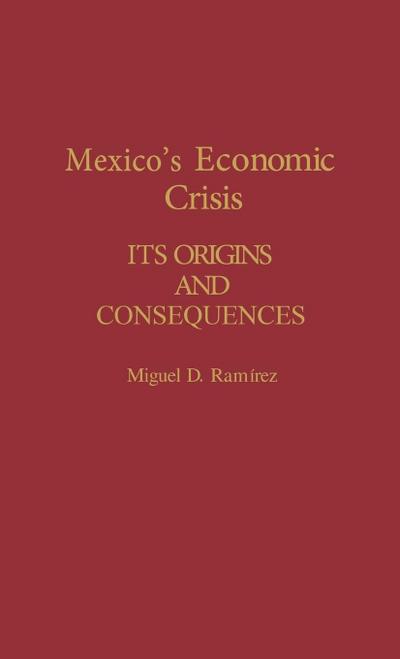 Mexico’s Economic Crisis