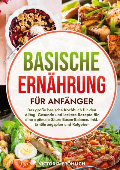 Basische Ernährung für Anfänger