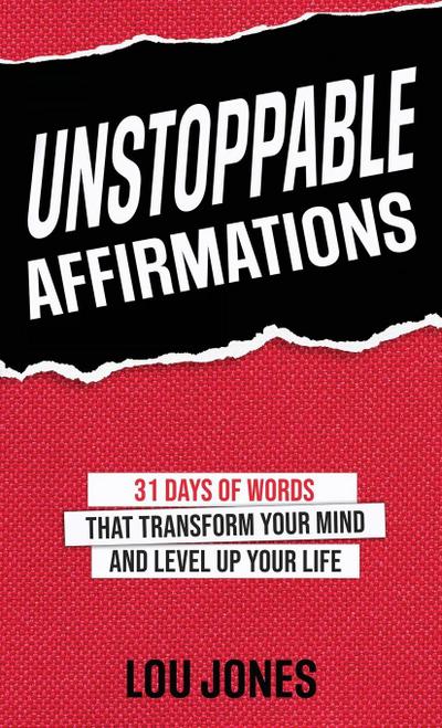 Unstoppable Affirmations
