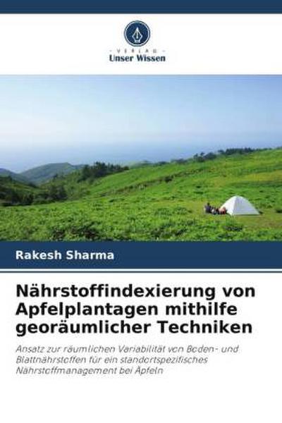Nährstoffindexierung von Apfelplantagen mithilfe georäumlicher Techniken