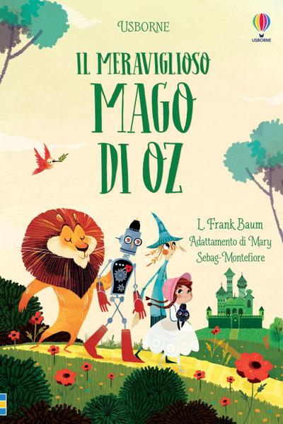 Il meraviglioso mago di Oz. Classici. C’era una volta