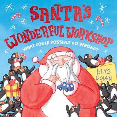 Santa’s Wonderful Workshop