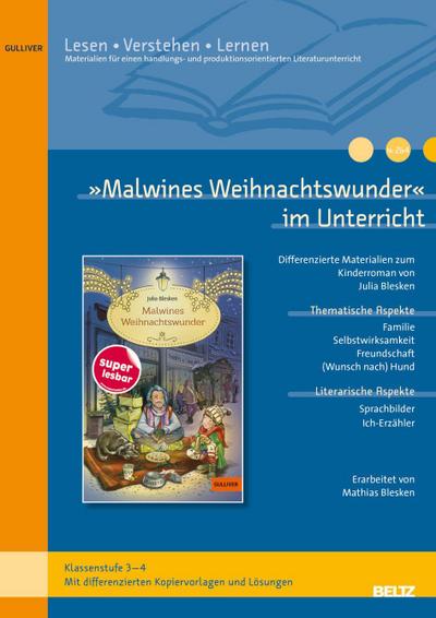 ’Malwines Weihnachtswunder’ im Unterricht