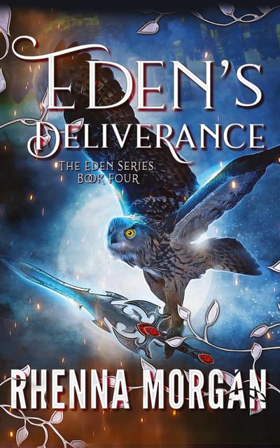 Eden’s Deliverance