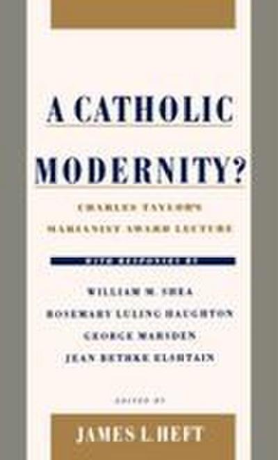 A Catholic Modernity?