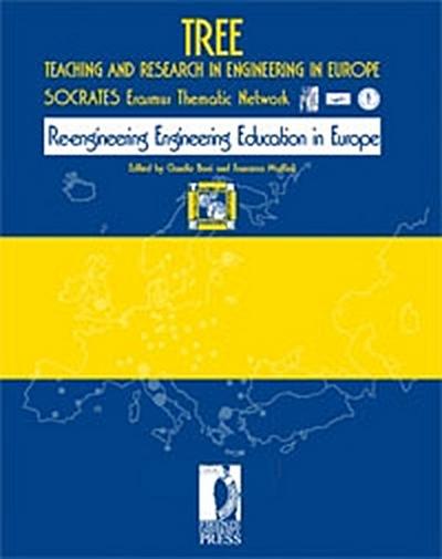 Re-engineering Engineering Education in Europe