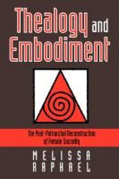 Thealogy and Embodiment