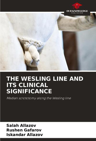 THE WESLING LINE AND ITS CLINICAL SIGNIFICANCE