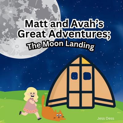 Matt and Avah’s Great Adventures