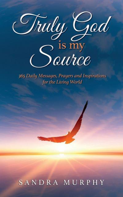 Truly God is my Source