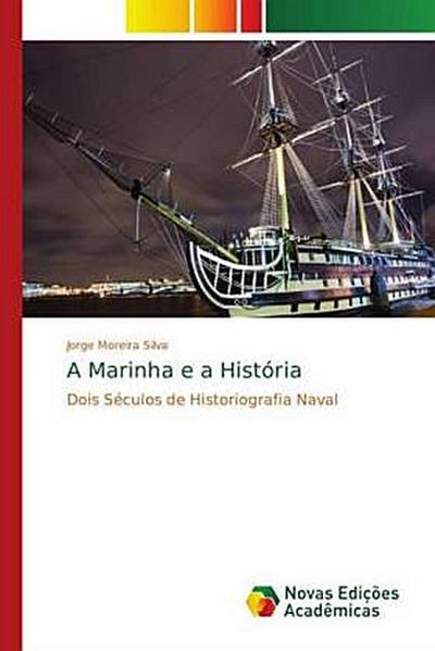 A Marinha e a História