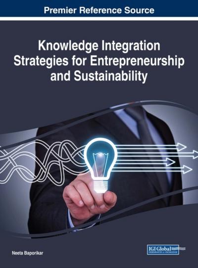 Knowledge Integration Strategies for Entrepreneurship and Sustainability