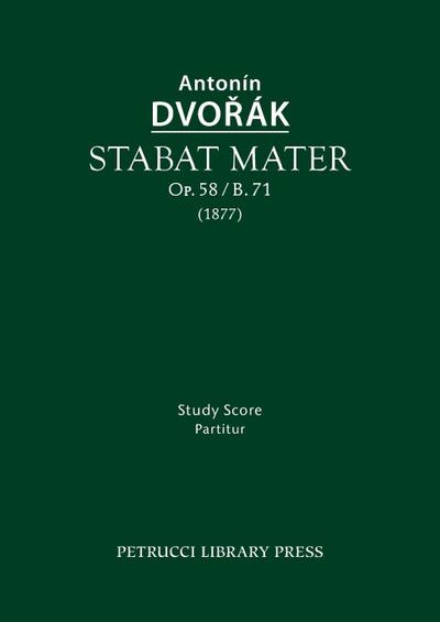 Stabat mater, Op.58 / B.71