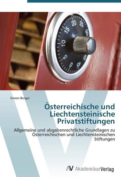 Österreichische und Liechtensteinische Privatstiftungen