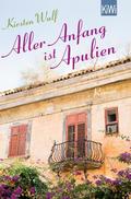 Aller Anfang ist Apulien