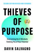 Thieves of Purpose