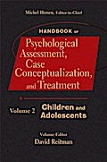 Handbook of Psychological Assessment, Case Conceptualization, and Treatment, Volume 2