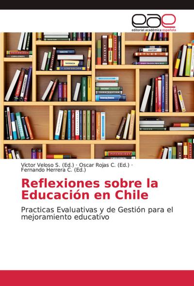 Reflexiones sobre la Educación en Chile
