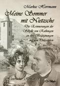 Meine Sommer mit Nietzsche - Die Erinnerungen der 