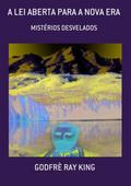 A Lei Aberta Para A Nova Era