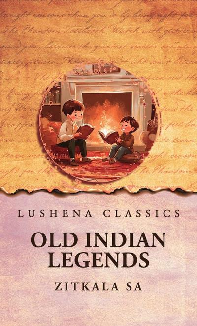 Old Indian Legends