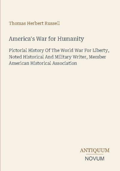 America’s War for Humanity