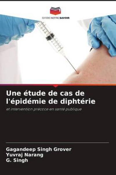 Une étude de cas de l’épidémie de diphtérie