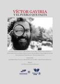 Víctor Gaviria y el pueblo que falta