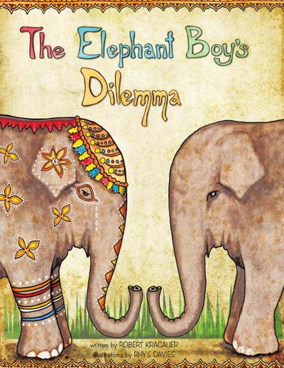 The Elephant Boy’s Dilemma