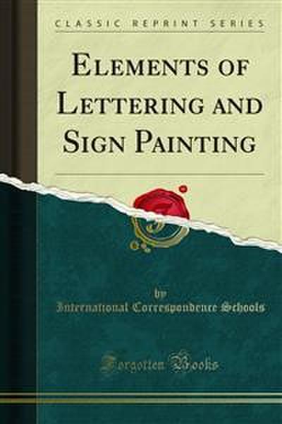 Elements of Lettering and Sign Painting