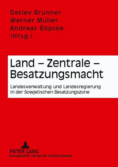 Land - Zentrale - Besatzungsmacht