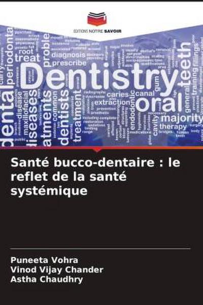 Santé bucco-dentaire : le reflet de la santé systémique