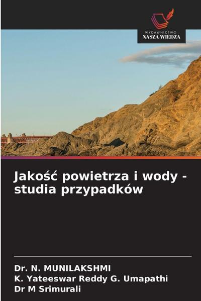 Jako¿¿ powietrza i wody - studia przypadków