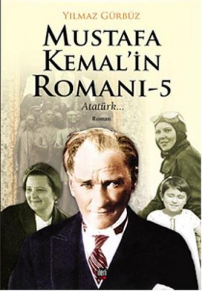 Mustafa Kemalin Romani 5