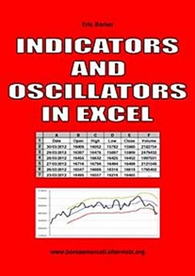 Technical analysis and online trading - Indicators and Oscillators in Excel
