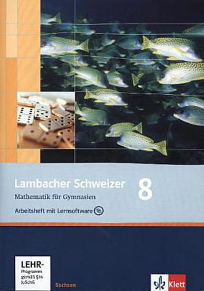 Lambacher Schweizer Mathematik 8. Ausgabe Sachsen, m. 1 CD-ROM