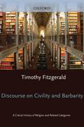 Discourse on Civility and Barbarity