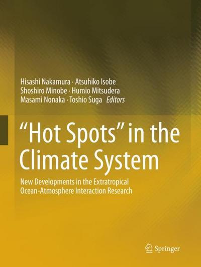 "Hot Spots" in the Climate System