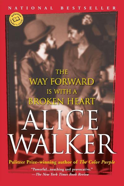 The Way Forward Is with a Broken Heart