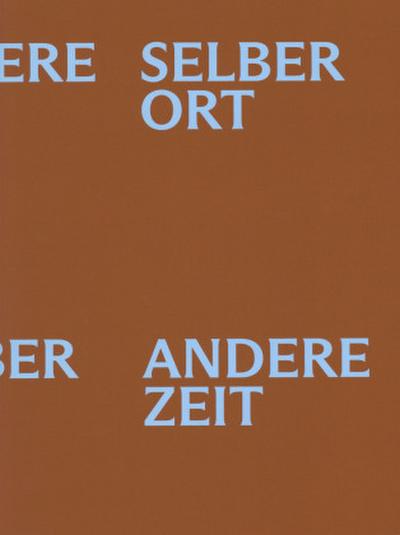 SELBER ORT, ANDERE ZEIT. Künstlerbund Baden-Württemberg 1955 - 2025