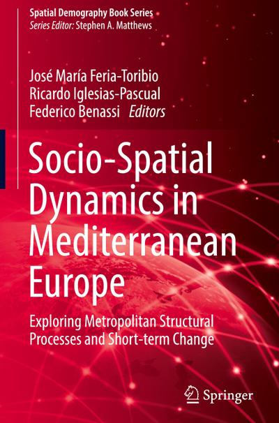 Socio-Spatial Dynamics in Mediterranean Europe