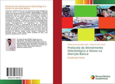 Protocolo de Atendimento Odontológico a Idosos na Atenção Básica