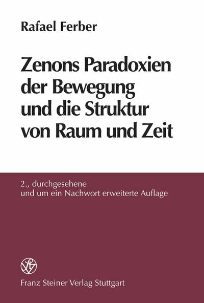 Zenons Paradoxien der Bewegung und die Struktur von Raum und Zeit