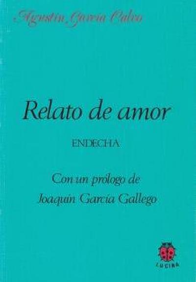 Relato de amor: endecha